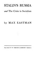 Stalin's Russia and the crisis in socialism /
