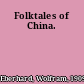 Folktales of China.