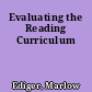 Evaluating the Reading Curriculum