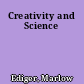 Creativity and Science