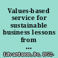 Values-based service for sustainable business lessons from IKEA /