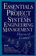 Essentials of project and systems engineering management /