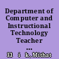 Department of Computer and Instructional Technology Teacher Education Opinions of Candidate Teachers on Education Models /