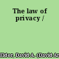 The law of privacy /