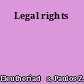 Legal rights