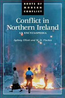Conflict in Northern Ireland : an encyclopedia /