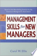 Management skills for new managers /