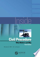 Inside civil procedure what matters and why /