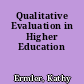 Qualitative Evaluation in Higher Education