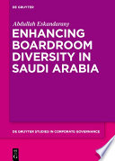 Enhancing Boardroom Diversity in Saudi Arabia /