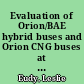 Evaluation of Orion/BAE hybrid buses and Orion CNG buses at New York City Transit preprint /