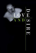 Love and desire : photoworks /