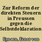 Zur Reform der direkten Steuern in Preussen gegen die Selbstdeklaration /