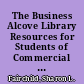 The Business Alcove Library Resources for Students of Commercial French /