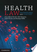 Health law : frameworks and context /
