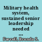 Military health system, sustained senior leadership needed to fully develop plans for achieving cost savings : testimony before the Subcommittee on Military Personnel, Committee on Armed Services, House of Representatives /