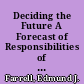 Deciding the Future A Forecast of Responsibilities of Secondary Teachers of English, 1970-2000 AD /