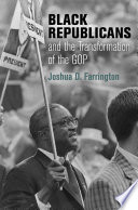 Black Republicans and the transformation of the GOP /