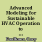 Advanced Modeling for Sustainable HVAC Operation to Mitigate Indoor Virus Transmission in Office Buildings /