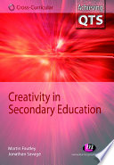 Creativity in secondary education /