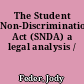 The Student Non-Discrimination Act (SNDA) a legal analysis /