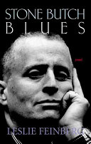 Stone butch blues : a novel /