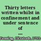 Thirty letters written whilst in confinement and under sentence of death by the Late Elizabeth Fenning