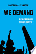 We demand : the university and student protests /