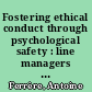 Fostering ethical conduct through psychological safety : line managers are key to creating safe spaces for employees to discuss concerns /