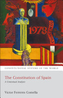 The constitution of Spain : a contextual analysis /