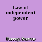 Law of independent power