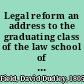 Legal reform an address to the graduating class of the law school of the University of Albany, delivered March 23, 1855 /