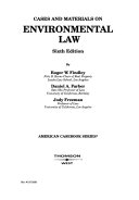 Cases and materials on environmental law /