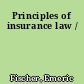 Principles of insurance law /