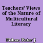 Teachers' Views of the Nature of Multicultural Literacy