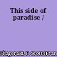 This side of paradise /