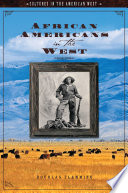 African Americans in the West /