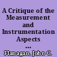 A Critique of the Measurement and Instrumentation Aspects of Educational Evaluation and Decision-Making