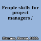 People skills for project managers /