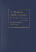 The disability rights movement : from charity to confrontation /