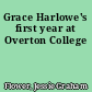 Grace Harlowe's first year at Overton College