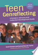Teen genreflecting : a readers' advisory and collection development guide /