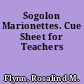 Sogolon Marionettes. Cue Sheet for Teachers