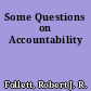 Some Questions on Accountability
