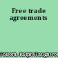 Free trade agreements