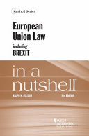 European Union law including Brexit in a nutshell /