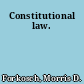 Constitutional law.