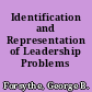 Identification and Representation of Leadership Problems