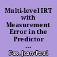 Multi-level IRT with Measurement Error in the Predictor Variables. Research Report 98-16