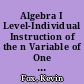 Algebra I Level-Individual Instruction of the n Variable of One Mixture Problem